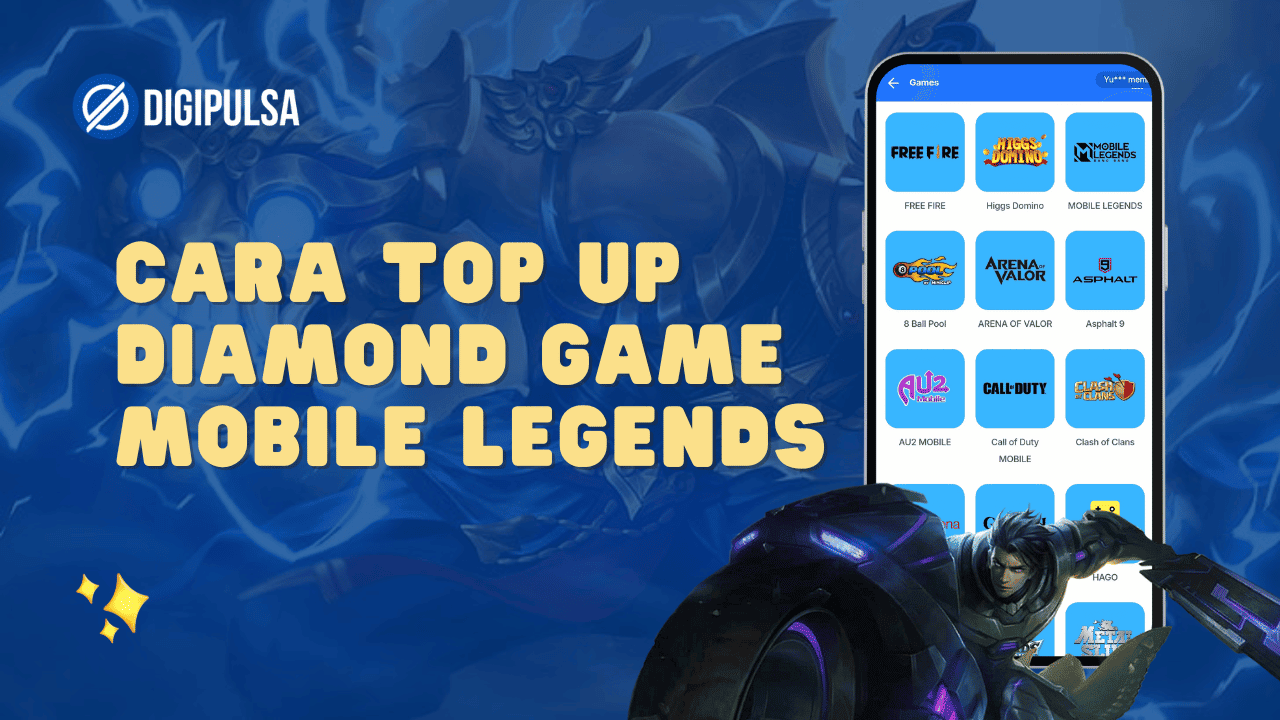 Cara Top Up Diamond Mobile Legends di Aplikasi DIGIPULSA